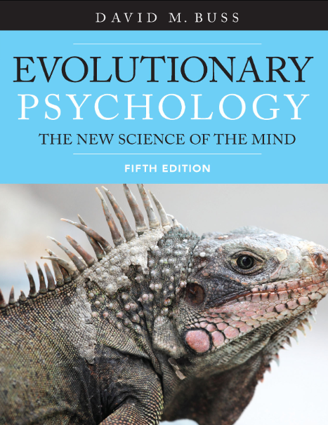 Book cover of Evolutionary Psychology: The New Science of the Mind by David Michael Buss Book cover of Evolutionary Psychology: The New Science of the Mind by David Michael Buss